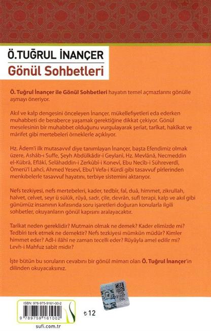 Gönül Sohbetleri Ö Tugrul Inancer Sufi