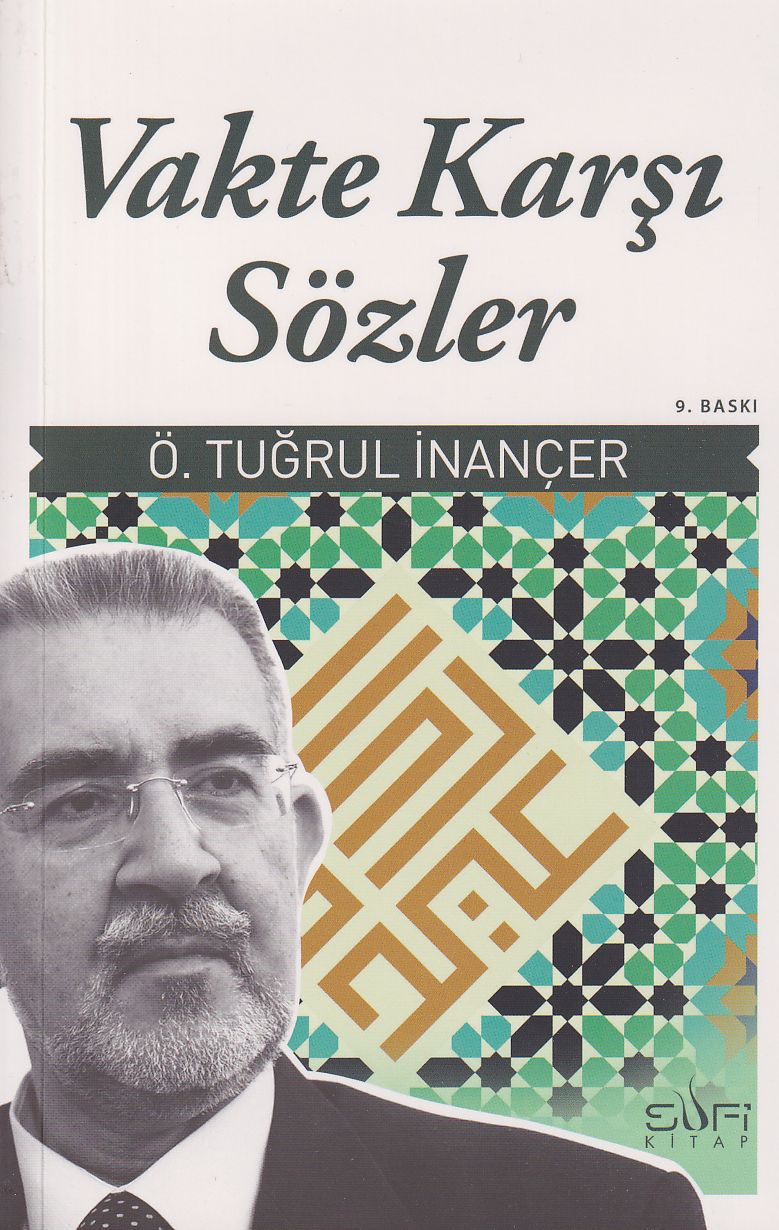 Vakte Karsi Sözler