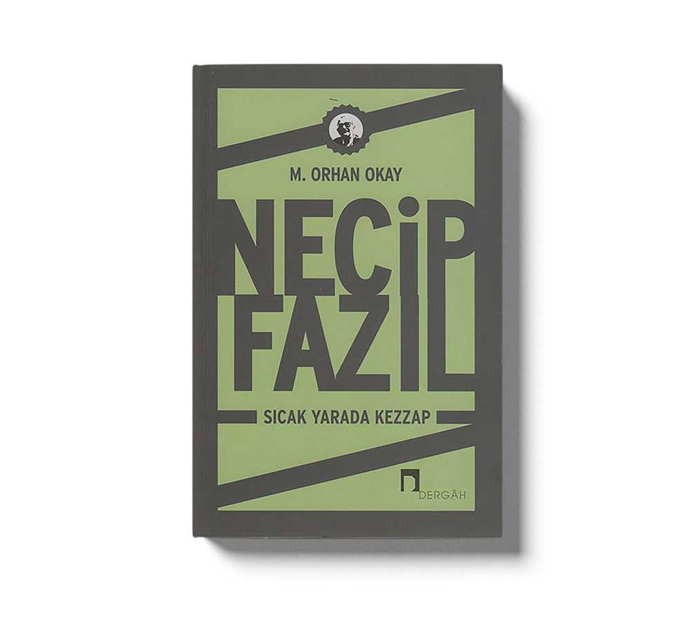 Necip Fazil Sicak Yarada Kezzap