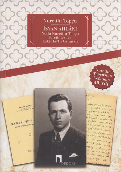 Isyan Ahlaki / Nurettin Topcu