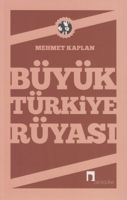 Büyük Türkiye Rüyasi