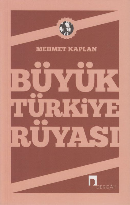 Büyük Türkiye Rüyasi