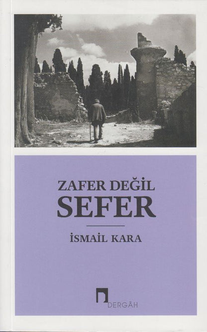 Zafer Degil Sefer