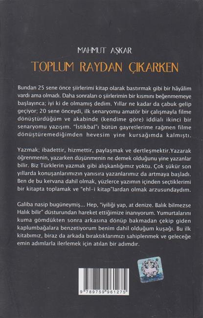 Toplum Raydan Cikarken