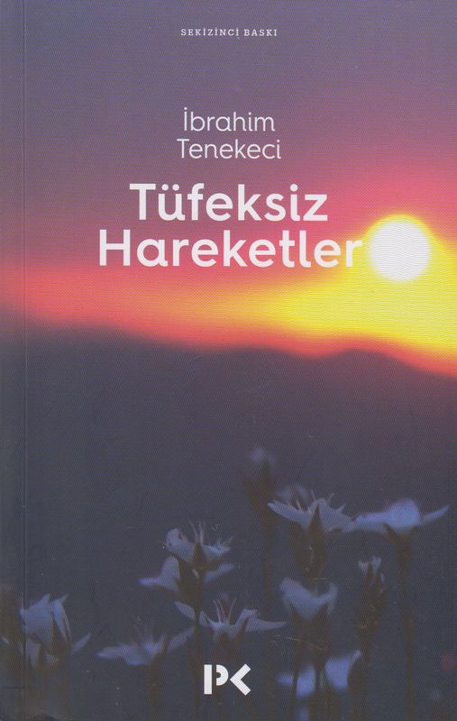 Tüfeksiz Hareketler