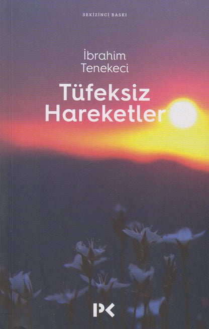 Tüfeksiz Hareketler