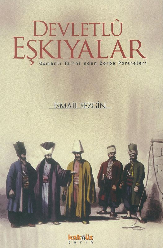 Devletlü Eskiyalar