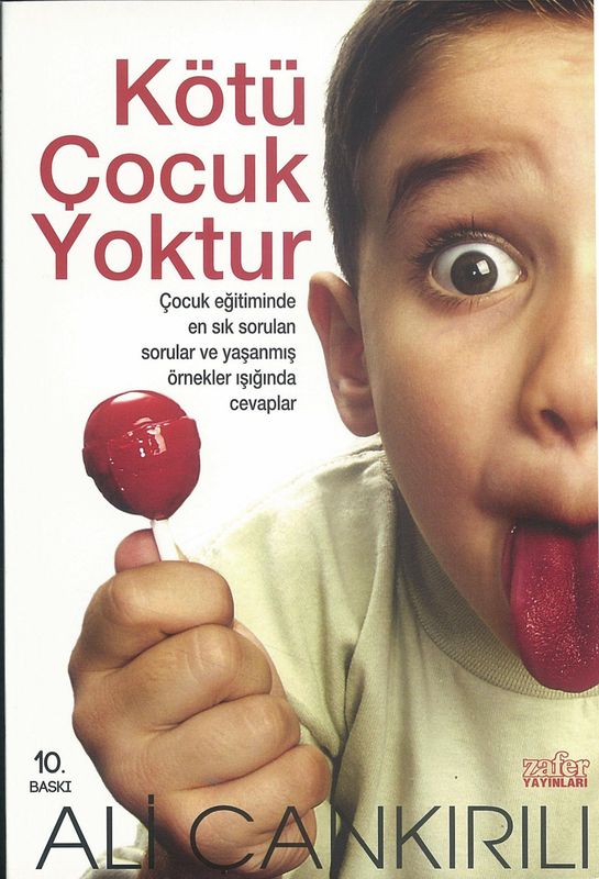 Kötü Cocuk Yoktur