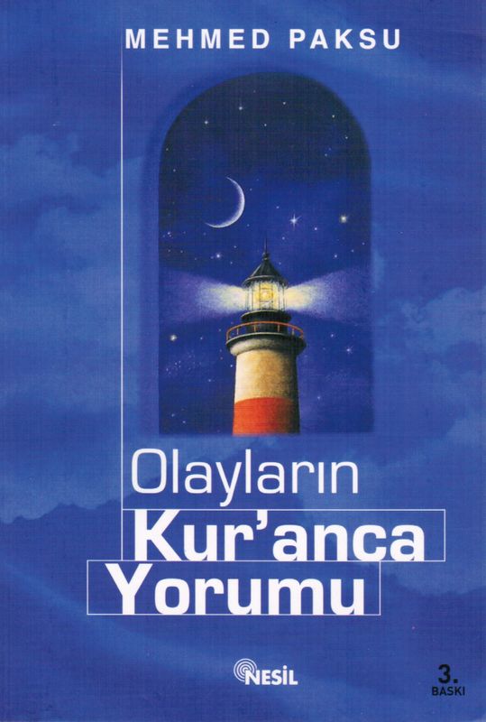 Olaylarin Kuran Ca Yorumu