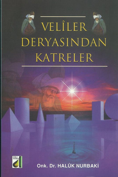 Veliler Deryasindan Katreler