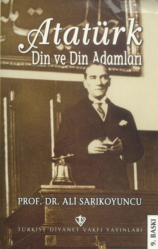 Atatürk Din Ve Din Adamlari