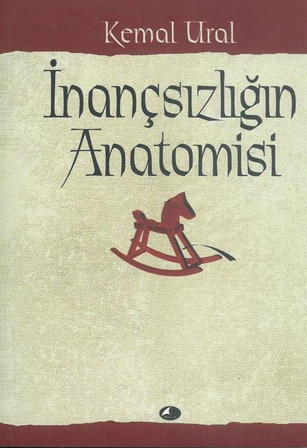 Inacsizligin Anatomisi