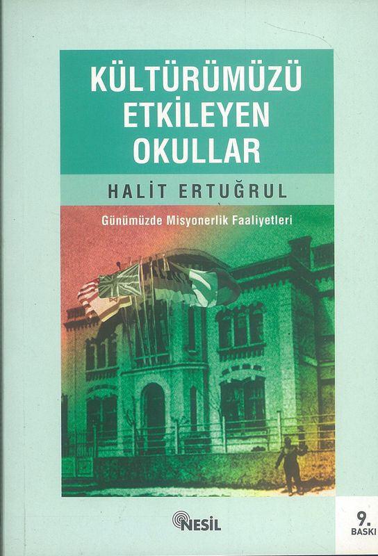 Kültürümüzü Etkileyen Okullar