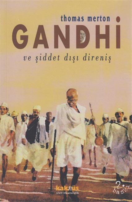 Gandi Ve Siddet Disi Direnis