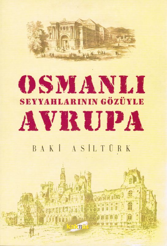 Osmali Seyyahlarinin Gözüyle Avrupa