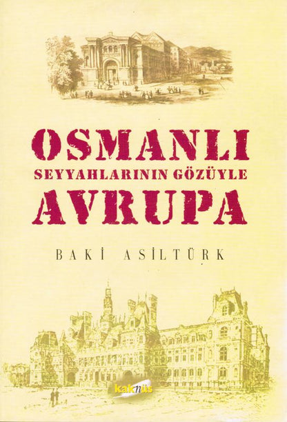 Osmali Seyyahlarinin Gözüyle Avrupa