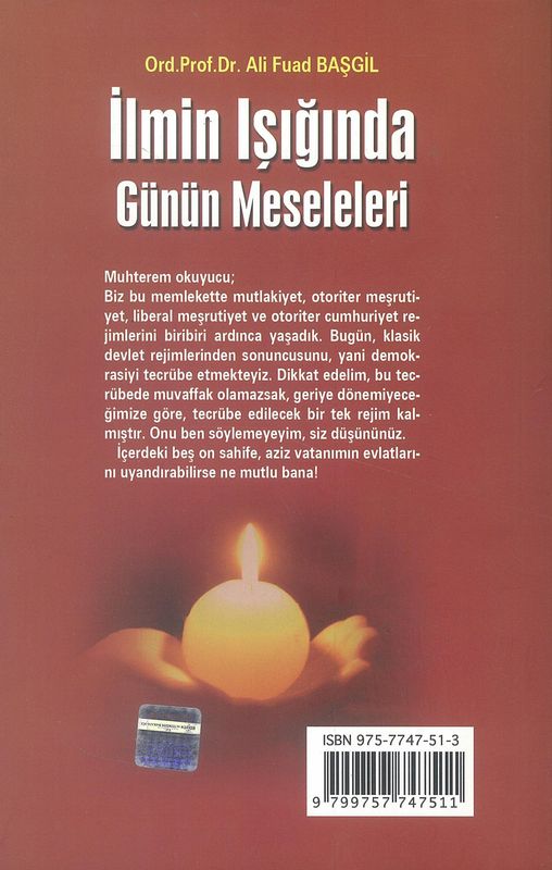 Ilmin Isiginda Günün Meseleleri