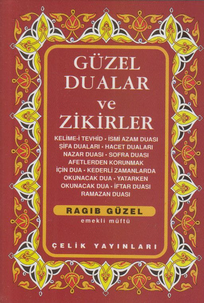Güzel Dualar ve Zikirler (Cep Boy)