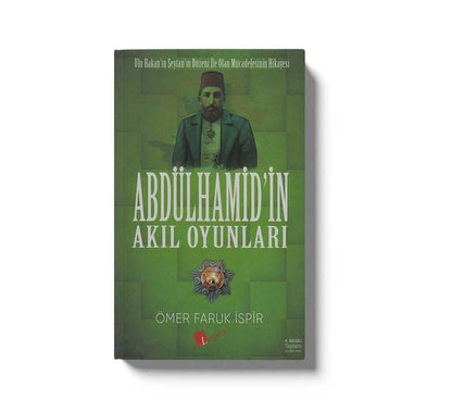 Abdulhamid'in Akil Oyunlari