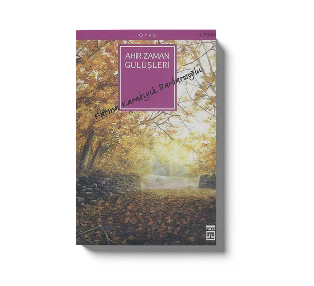 Ahir Zaman Gülüşleri