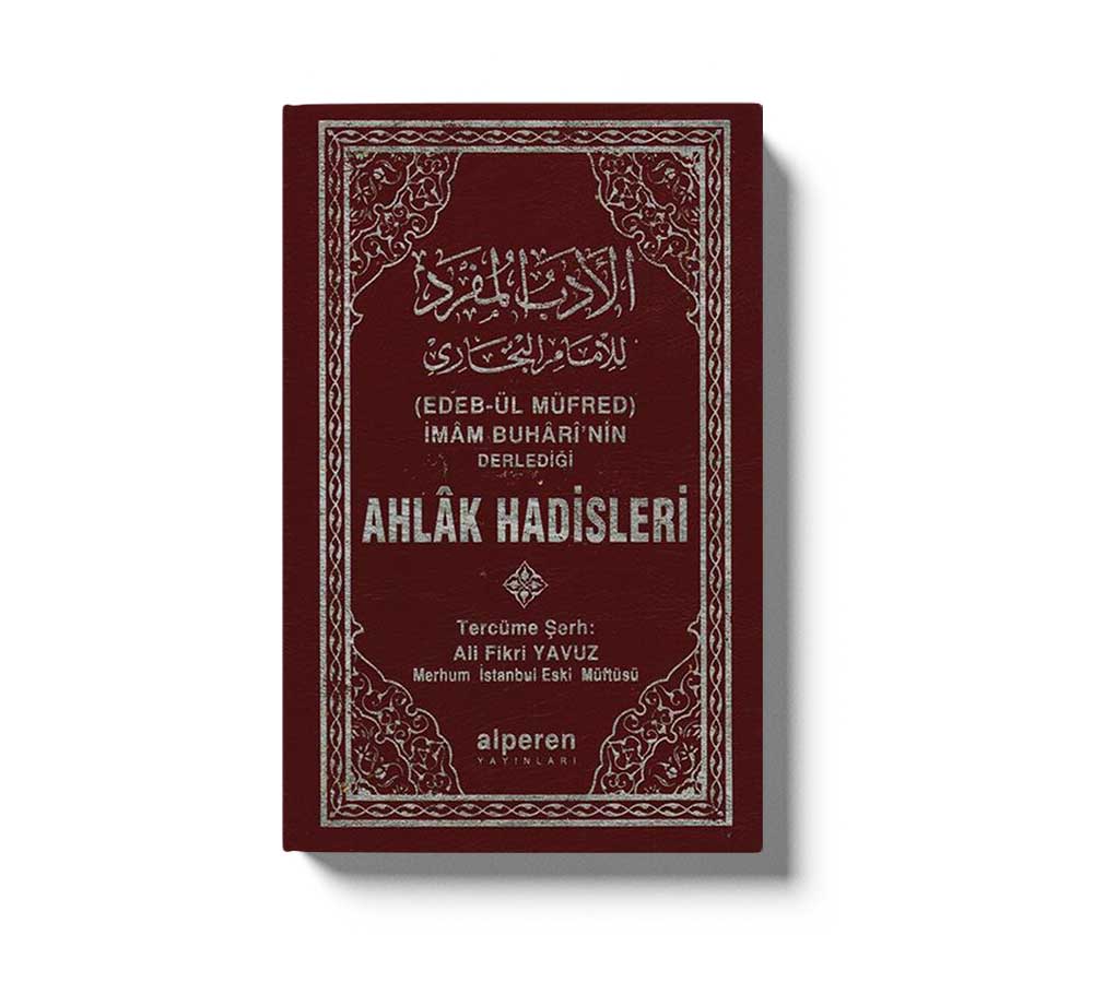 Ahlak Hadisleri 1