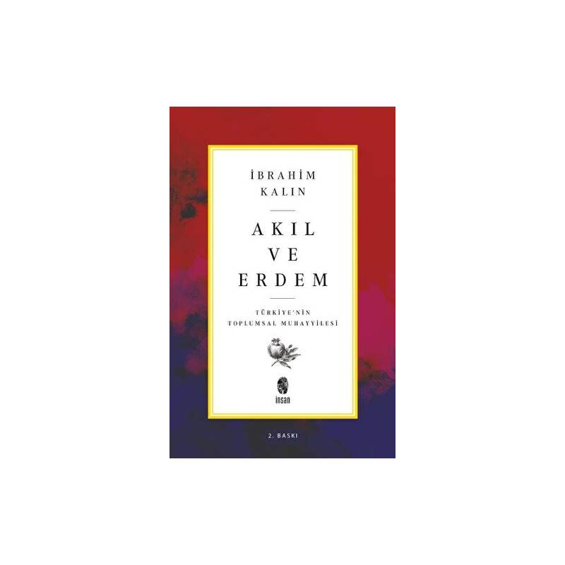 Akil ve Erdem