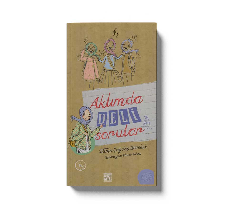 Aklimda Deli Sorular