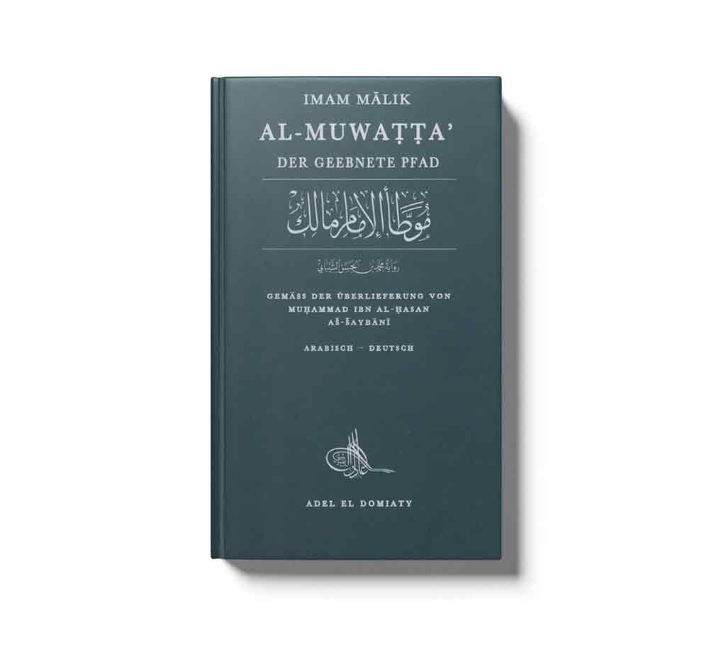 Al-Muwatta - Der Geebnete Pfad