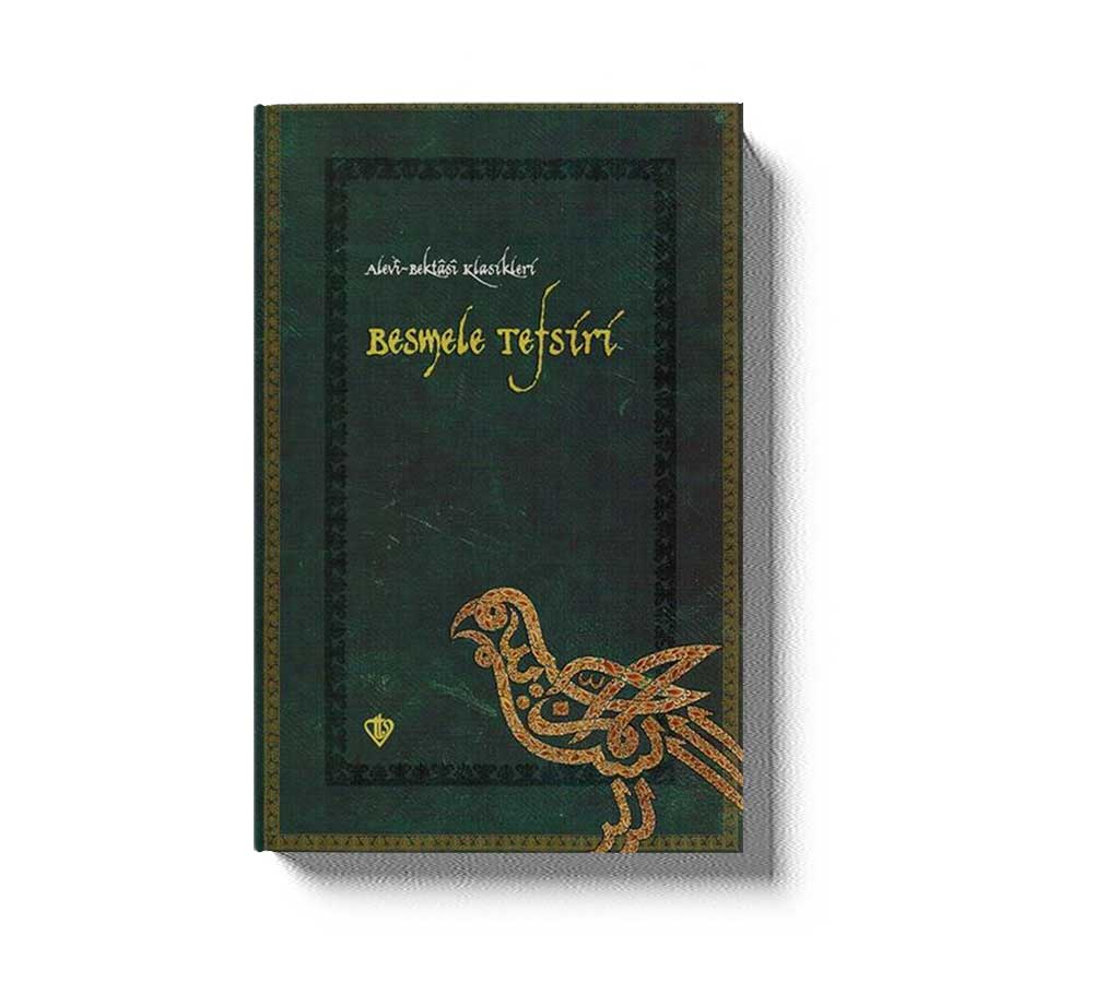 Alevi Bektasi Klasikleri Besmele Tefsiri