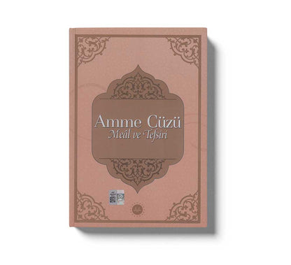 Amme Cüzü Meal Ve Tefsiri