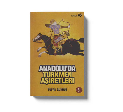 Anadoluda Türkmen Asiretleri