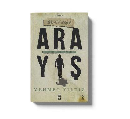 Arayış; Mehmet'in Hikayesi - Ben Seni Ararken Öldüm