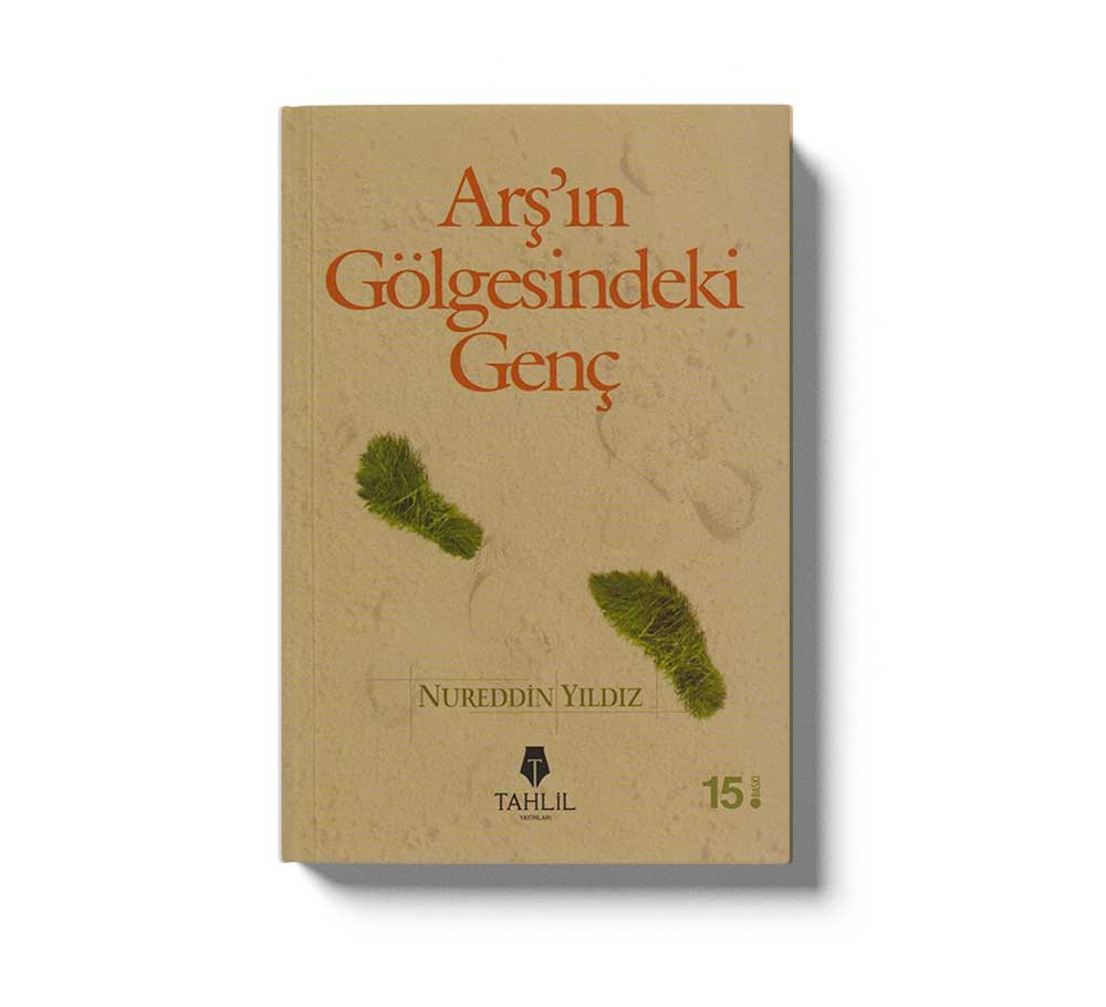 Arşın Gölgesindeki Genç