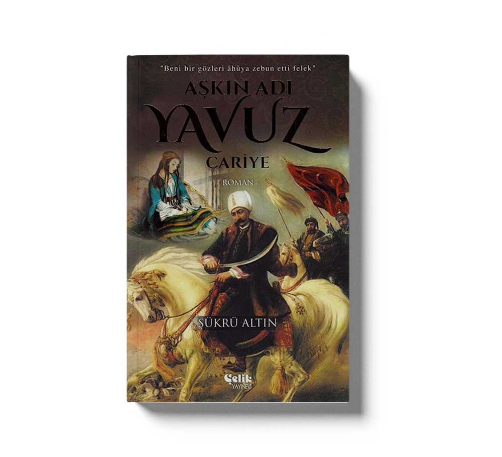 Askin Adi Yavuz Cariye