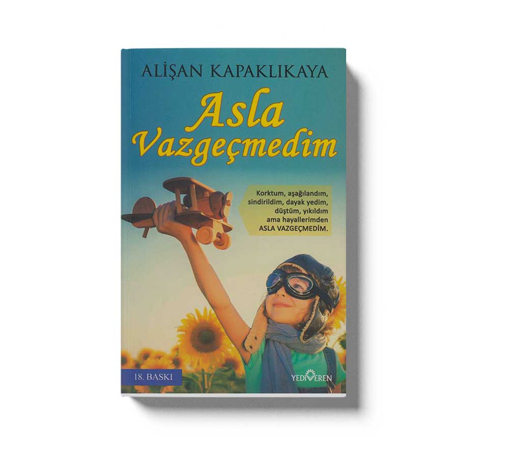 Asla Vazgecmedim