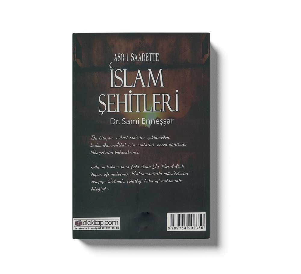 Asr-ı Saadette İslam Şehitleri