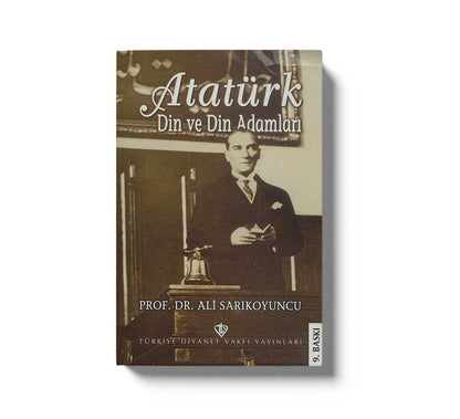 Atatürk Din Ve Din Adamlari