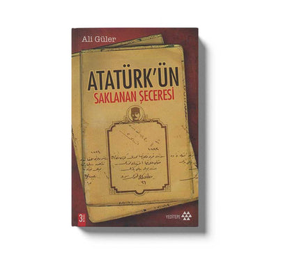 Atatürkün Saklanan Seceresi