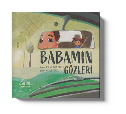 Ailemi Seviyorum Babamın Gözleri