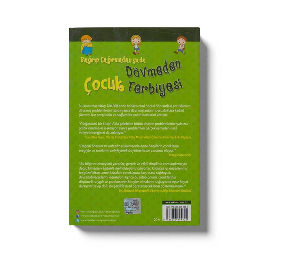 Bağırıp Çağırmadan Dövmeden Çocuk Terbiyesi