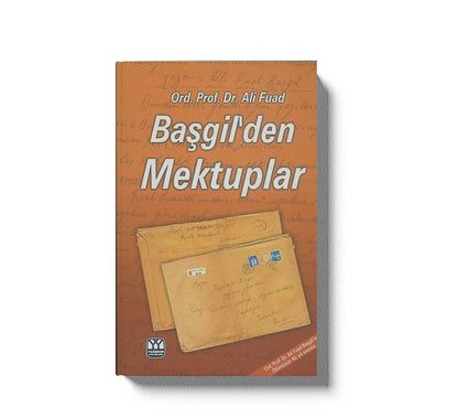 Başgil'den Mektuplar