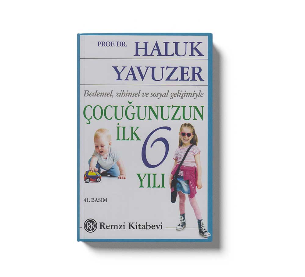Çocuğunuzun İlk 6 Yılı