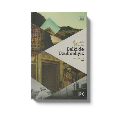 Belkide Üzülmeliyiz