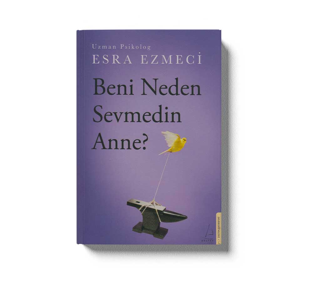 Beni Neden Sevmedin Anne?