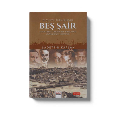 Beş Şair 20 Yüzyıl Türk Şiirinde