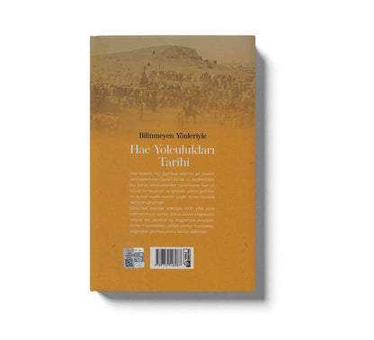 Bilinmeyen Yönleriyle Hac Yolculuklari Tarihi
