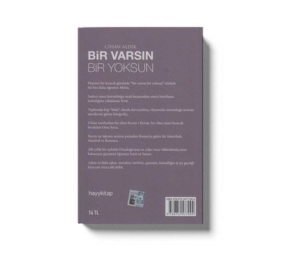 Bir Varsin Bir Yoksun