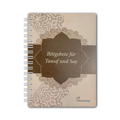 Bittgebete für Tawaf und Say