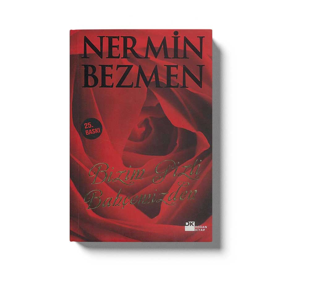 Bizim Gizli Bahçemizden