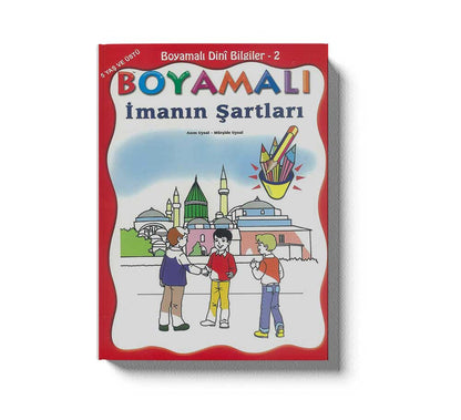 Boyamalı Dini Bilgiler 2 Imanın Şartları